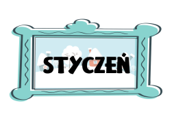 ilustracja do wpisu 
Tematyka tygodniowa na miesiąc styczeń